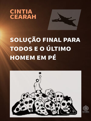 cover image of Solução final para todos e o último homem em pé